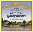 News from Lake Wobegon - Summer by Garrison Keillor