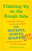 Climbing Up on the Rough Side by Garrison Keillor