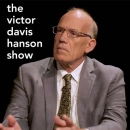 The Victor Davis Hanson Show Podcast by Victor Davis Hanson