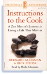 Instructions to the Cook by Bernard Glassman