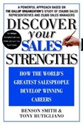 Discover Your Sales Strengths by Benson Smith