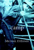 Camp by Michael D. Eisner