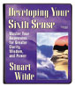 Developing Your Sixth Sense by Stuart Wilde