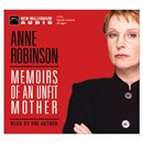 Memoirs of an Unfit Mother by Anne Robinson