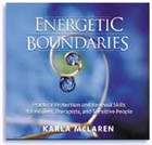 Energetic Boundaries by Karla McLaren