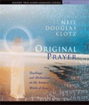 Original Prayer by Neil Douglas-Klotz