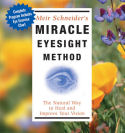 Miracle Eyesight Method by Meir Schneider