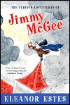 The Curious Adventures of Jimmy McGee by Eleanor Estes