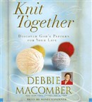 Knit Together by Debbie Macomber