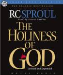 The Holiness of God by R.C. Sproul