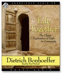 Life Together by Dietrich Bonhoeffer