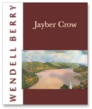 Jayber Crow by Wendell Berry