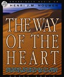 The Way of the Heart by Henri Nouwen