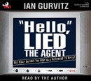 Hello, Lied the Agent by Ian Gurvitz