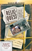 Relic Quest by Robert Cornuke