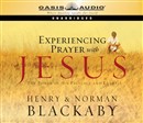 Experiencing Prayer with Jesus by Henry Blackaby