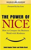 The Power of Nice by Linda Kaplan Thaler