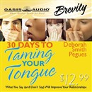 30 Days to Taming Your Tongue by Deborah Pegues