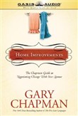 Home Improvements by Gary Chapman