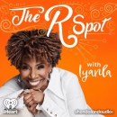 The R Spot with Iyanla Podcast by Iyanla Vanzant