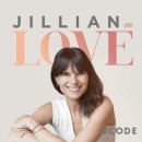 Jillian on Love Podcast by Jillian Turecki