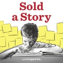 Sold a Story Podcast by Emily Hanford