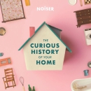 The Curious History of Your Home Podcast by Ruth Goodman