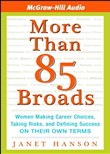 More Than 85 Broads by Janet Hanson