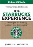 The Starbucks Experience by Joseph Michelli