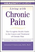 Living with Chronic Pain by Jennifer P. Schneider