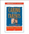 Caring for Your Parents by Hugh Delehanty