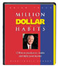 Million Dollar Habits by Brian Tracy