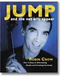 JUMP and the Net Will Appear! by Robin Crow
