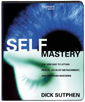 Self Mastery by Dick Sutphen