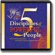 The 5 Disciplines of Powerful People by John Powers