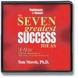 The Seven Greatest Success Ideas by Tom Morris