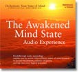 The Awakened Mind State Audio Experience by Dr. Jeffrey Thompson