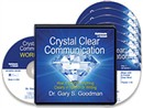 Crystal Clear Communication by Dr. Gary Goodman