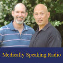 Medically Speaking Radio Podcast by Mark Vaughan