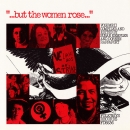 But the Women Rose, Vol. 2: Voices of Women in American History by Doreen Rappaport