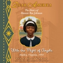 Dear America: With the Might of Angels by Andrea Davis Pinkney