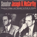 Senator Joseph R. McCarthy by Joseph McCarthy