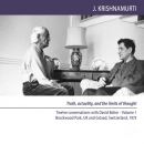 Truth, Actuality, and the Limits of Thought by Jiddu Krishnamurti