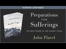Preparations for Sufferings by John Flavel