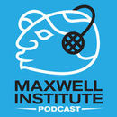 Maxwell Institute Podcast by Blair Hodges