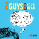 KUT: Two Guys on Your Head Podcast by Art Markman