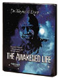 The Awakened Life by Wayne Dyer