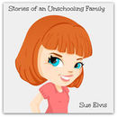 Stories of an Unschooling Family Podcast by Sue Elvis