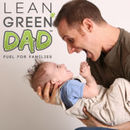 Lean Green Dad Radio Podcast by Cory Warren