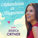 Adventures in Happiness Podcast by Jessica Ortner